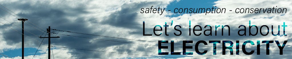 lets learn about electric safety